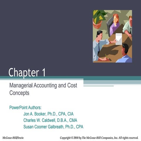Chapter 1 Managerial Accounting and Cost Concepts.ppt