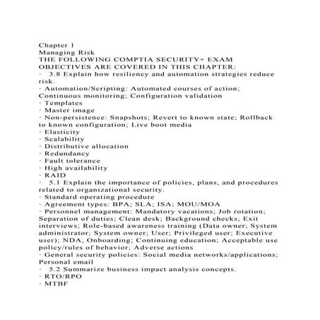 Chapter 1Managing RiskTHE FOLLOWING COMPTIA SECURITY+ EXAM OBJ.docx