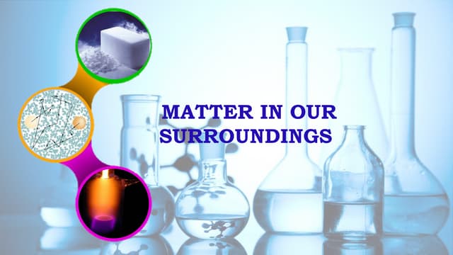 Chapter_1_Matter in our surrondings.New.pptx