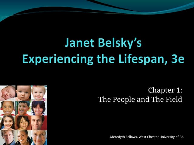 Experiencing the lifespan Chapter+1+Murphy | PPT
