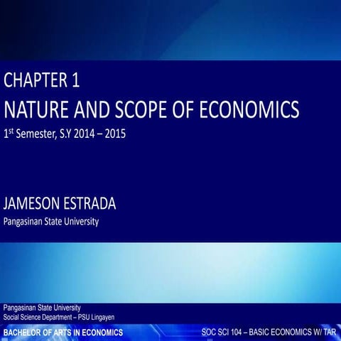 Nature and Scope of  Economics