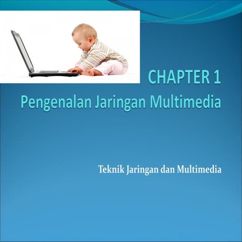Chapter 1 pengenalan multimedia