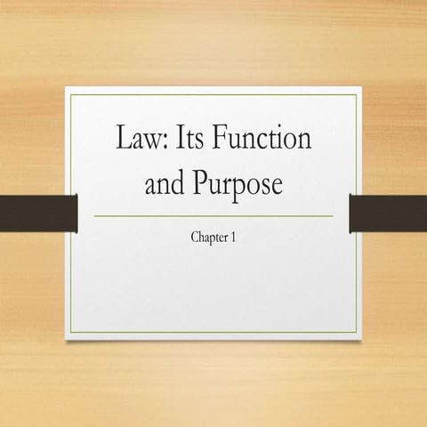 Law and Justice Chapter 1 power point