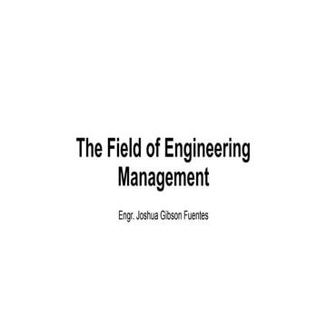 Chapter 1_The Field of Engineering Management.pptx
