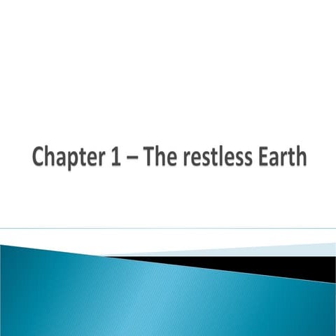 Chapter 1 – the Restless Earth