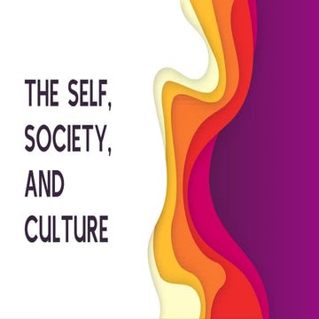 Understanding the Self: Societal and Cultural Perspectives