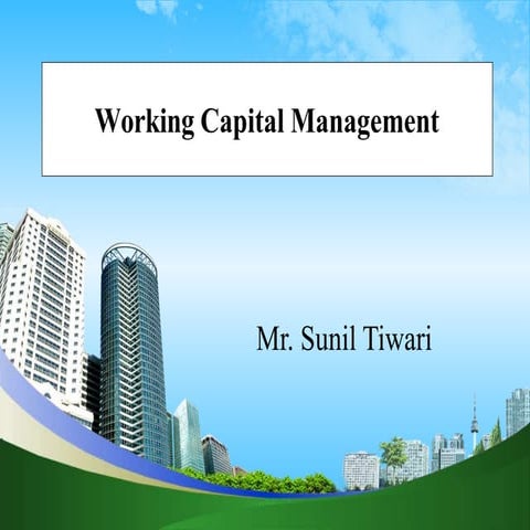  working capital management