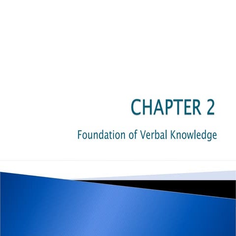 Chapter 2: Foundations of Verbal Language