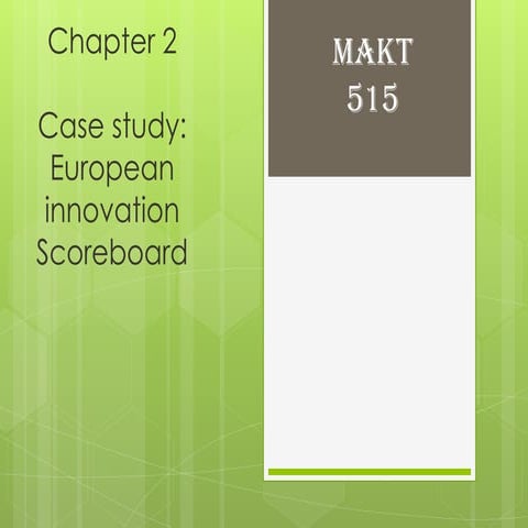 Chapter 2 case Study: European Scoreboard