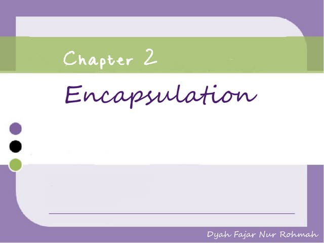 Chapter2 Encapsulation (Java)