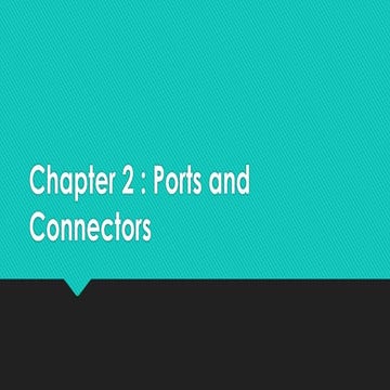 Chapter 2- Ports and Connections A+ 801 802 PREP