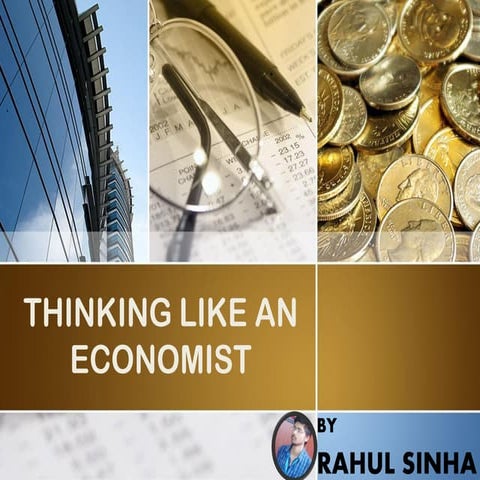 Thinking like an economist