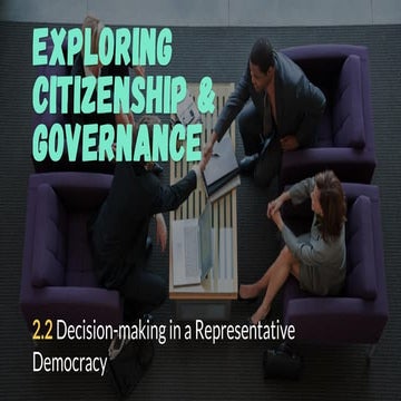 Social Studies Chapter 2.2 Decision Making in a Representative Democracy