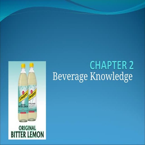 Beverage Knowledge Study Chapter 2.ppt