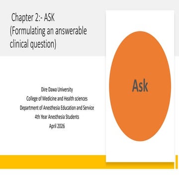 Formulating Answerable Clinical Questions Using PICO Framework for ...