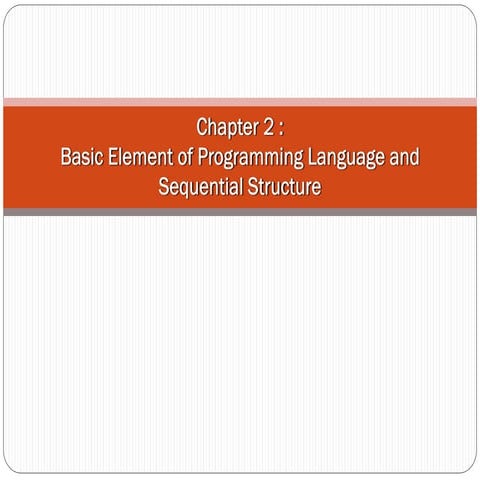 Chapter 2 basic element of programming | PDF