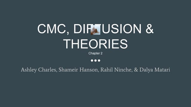 Chapter 2 cmc, diffusion &amp; theories