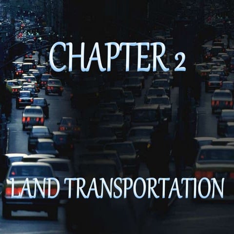 LAND TRANSPORTATION