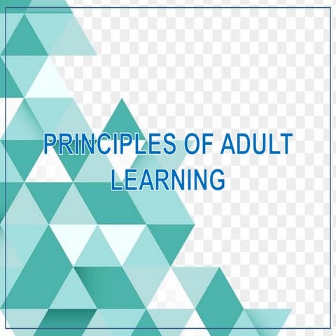 Chapter 2 - Principles of Adult Learning 22222.ppt