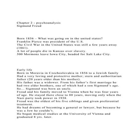 Chapter 2 - psychoanalysisSigmund FreudBorn 1856 – Wha.docx