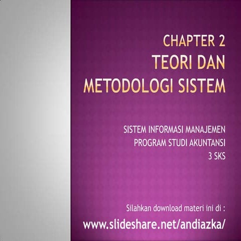 Chapter 2 teori dan metodologi sistem