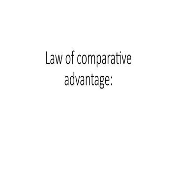 Chapter2-The law of comparative advantage.pptx