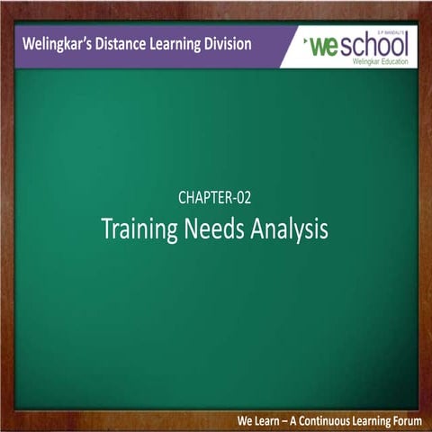 Training Needs - An Analysis by Welingkar's DLP