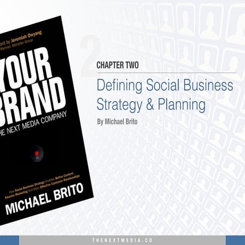 Chapter 2 - Defining Social Business Strategy & Planning