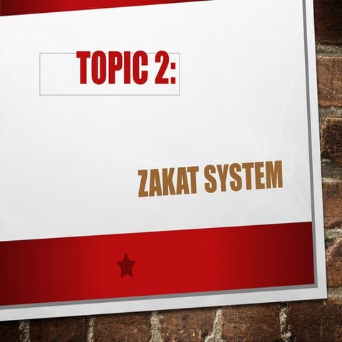 Chapter 2 - Zakat System in zakat accounting.ppt