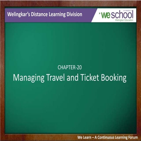 Managing Travel and Ticket Booking