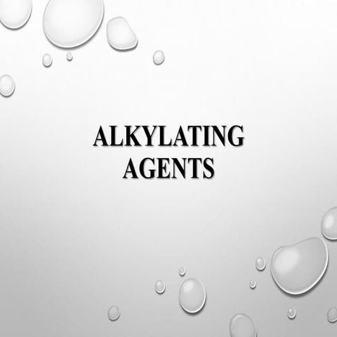 Chapter 20  alkylating agent extra