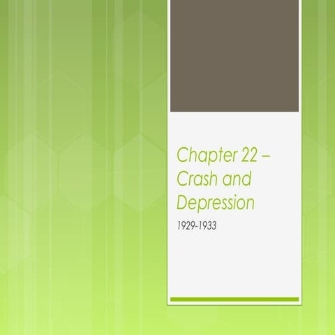 Chapter 22: The Crash and Depression