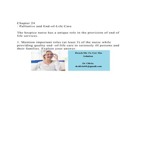 Chapter 24 Palliative and End-of-Life CareThe hospice nur.docx