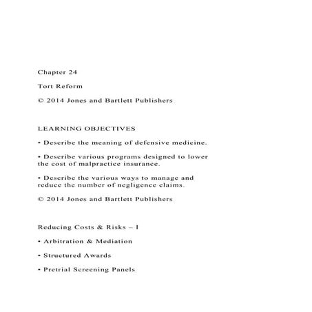 Chapter 24Tort Reform© 2014 Jones and Bartlett Pub.docx