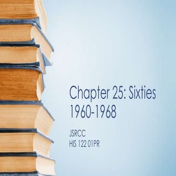 Chapter 25: Sixties 1960-1968