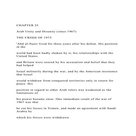 CHAPTER 25Arab Unity and Disunity (since 1967)THE CRIS.docx