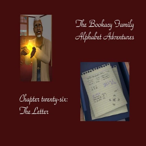The Bookacy Family Alphabet Adventures, ch. 26