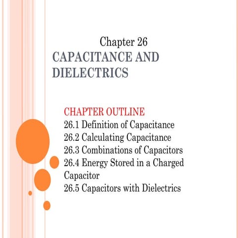 chapter26 sciences physics capacitance and dielectric