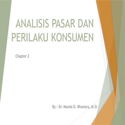CHAPTER 2 _ANALISIS PASAR DAN PERILAKU KONSUMEN.pptx