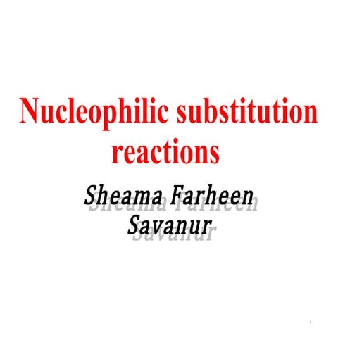 Nucleophilic substitution reactions 