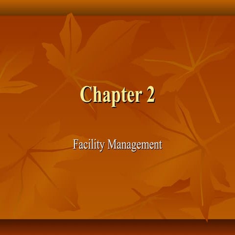 Chapter 2 Facilities Management