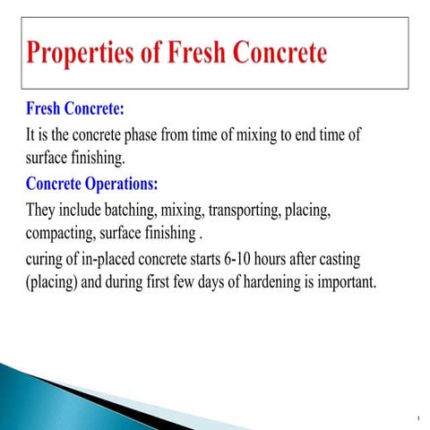A presentation on Fresh Concrete Chapter 2_Fresh-Concrete.ppt