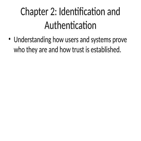 Chapter_2_Identification_Authentication_Presentation.pptx