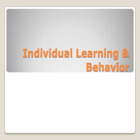 Chapter 2 individual learning and behaviour