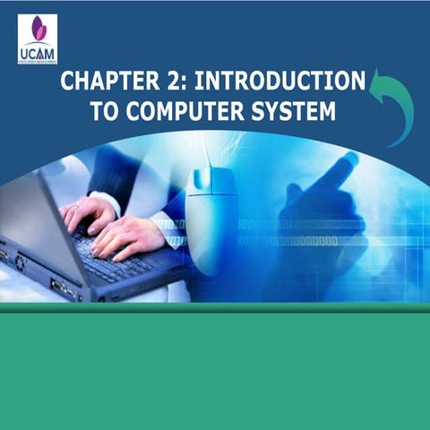 CHAPTER 2_INTRO TO COMPUTER SYSTEM.pptx