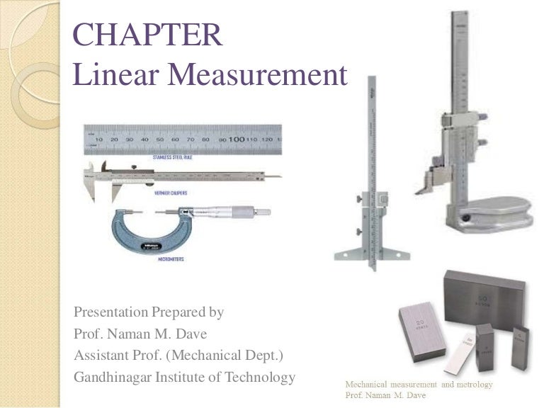 Linear measurements