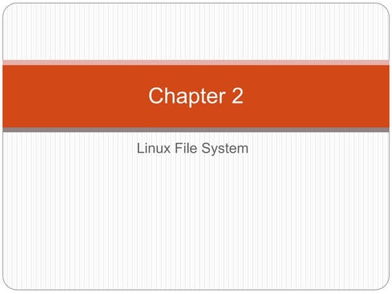 Chapter 2 Linux File System and net.pptx