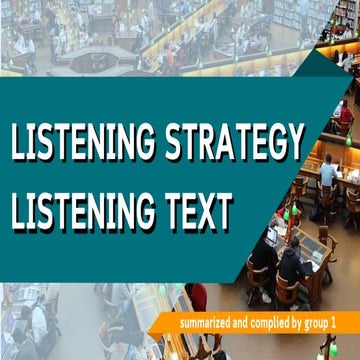 Chapter 2 listening text and listening strategies