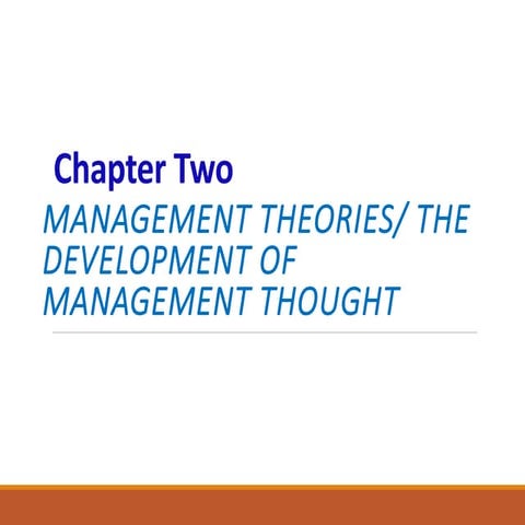 Chapter 2Management Theories.ppt