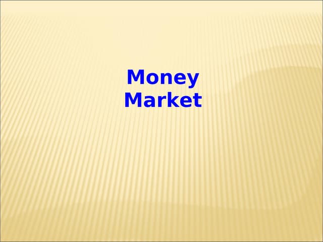 Chapter 2 money market